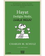 Hayat Dediğin Nedir, Charlie Brown?