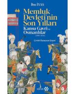 Memluk Devleti'nin Son Yılları