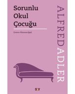 Sorunlu Okul Çocuğu