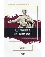 Dost Kazanma ve Dost Kalma Sanatı
