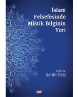 İslam Felsefesinde Mistik Bilginin Yeri