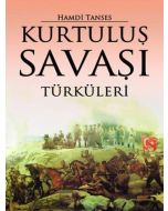 Kurtuluş Savaşı Türküleri