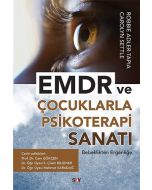 EMDR ve Çocuklarla Psikoterapi Sanatı