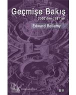 Geçmişe Bakış: 2000’den 1887’ye