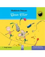 Miniklerin Dünyası Uzun Eller (Ciltli)