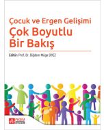 Çocuk ve Ergen Gelişimi - Çok Boyutlu Bir Bakış