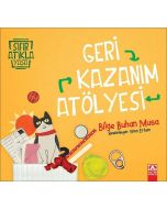 Sıfır Atıkla Yaşa - Geri Kazanım Atölyesi
