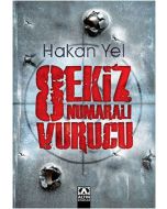 Sekiz Numaralı Vurucu