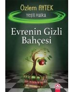 Evrenin Gizli Bahçesi - Yeşil Halka