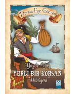 Yüzde Yüz Yerli Bir Korsan Hikayesi