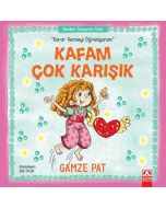 Karar Vermeyi Öğreniyorum - Kafam Çok Karışık