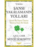 Şansı Yakalamanın Yolları