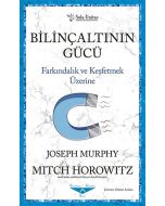 Bilinçaltının Gücü