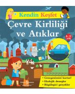 Kendini Keşfet - Çevre Kirliliği ve Atıklar