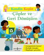 Kendin Keşfet - Çöpler ve Geri Dönüşüm