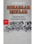 Mezarlar - Işıklar