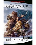 Drizzt Efsanesi 4 - Kristal Parçası