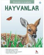 İlk Sorular ve Cevaplarla - Hayvanlar