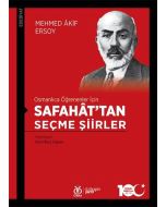 Osmanlıca Öğrenenler İçin Safahat’tan Seçme Şiirler