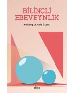 Bilinçli Ebeveynlik