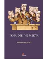 İkna Dili ve Medya