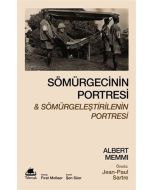 Sömürgecinin Portresi ve Sömürgeleştirilenin Portresi