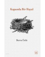 Kapanda Bir Hayal