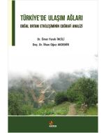 Türkiye’de Ulaşım Ağları