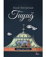 Klasik Türk Şiirinde Tuyuğ
