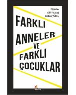 Farklı Anneler ve Farklı Çocuklar