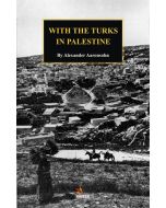 With The Turks in Palestine