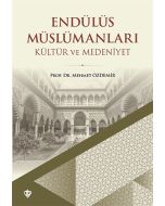 Endülüs Müslümanları - Kültür ve Medeniyet