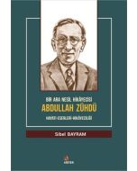 Bir Ara Nesil Hikayecisi Abdullah Zühdü