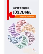 Yönetim ve İnsan İçin Güçlendirme