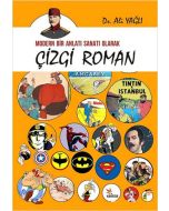 Modern Bir Anlatı Sanatı Olarak Çizgi Roman