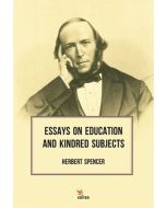 Essays On Education And Kindred Subjects