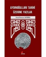 Aydınoğulları Tarihi Üzerine Yazılar