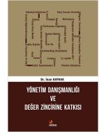 Yönetim Danışmanlığı ve Değer Zincirine Katkısı