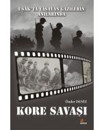 Uşak’ta Yaşayan Gazilerin Anılarında Kore Savaşı