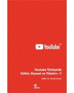 Youtube Türkiye’de Kültür, Siyaset ve Tüketim - 2