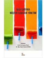Bilgi Çağı’nda Müşteri İlişkileri Yönetimi