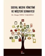 Sosyal Medya Yönetimi ve Müşteri Sermayesi