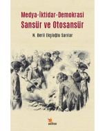 Medya-İktidar- Demokrasi Sansür ve Otosansür