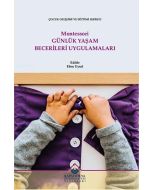 Montessori Günlük Yaşam Becerileri Uygulamaları