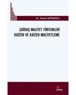 Çağdaş Mali̇yet Yöntemleri̇ Kai̇zen ve Kai̇zen Mali̇yetleme
