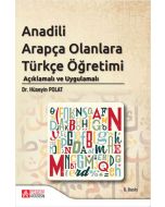 Anadili Arapça Olanlara Türkçe Öğretimi