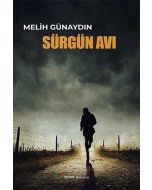 Sürgün Avı