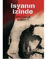 İsyanın İzinde