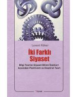 İki Farklı Siyaset