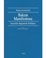 Bakım Manifestosu